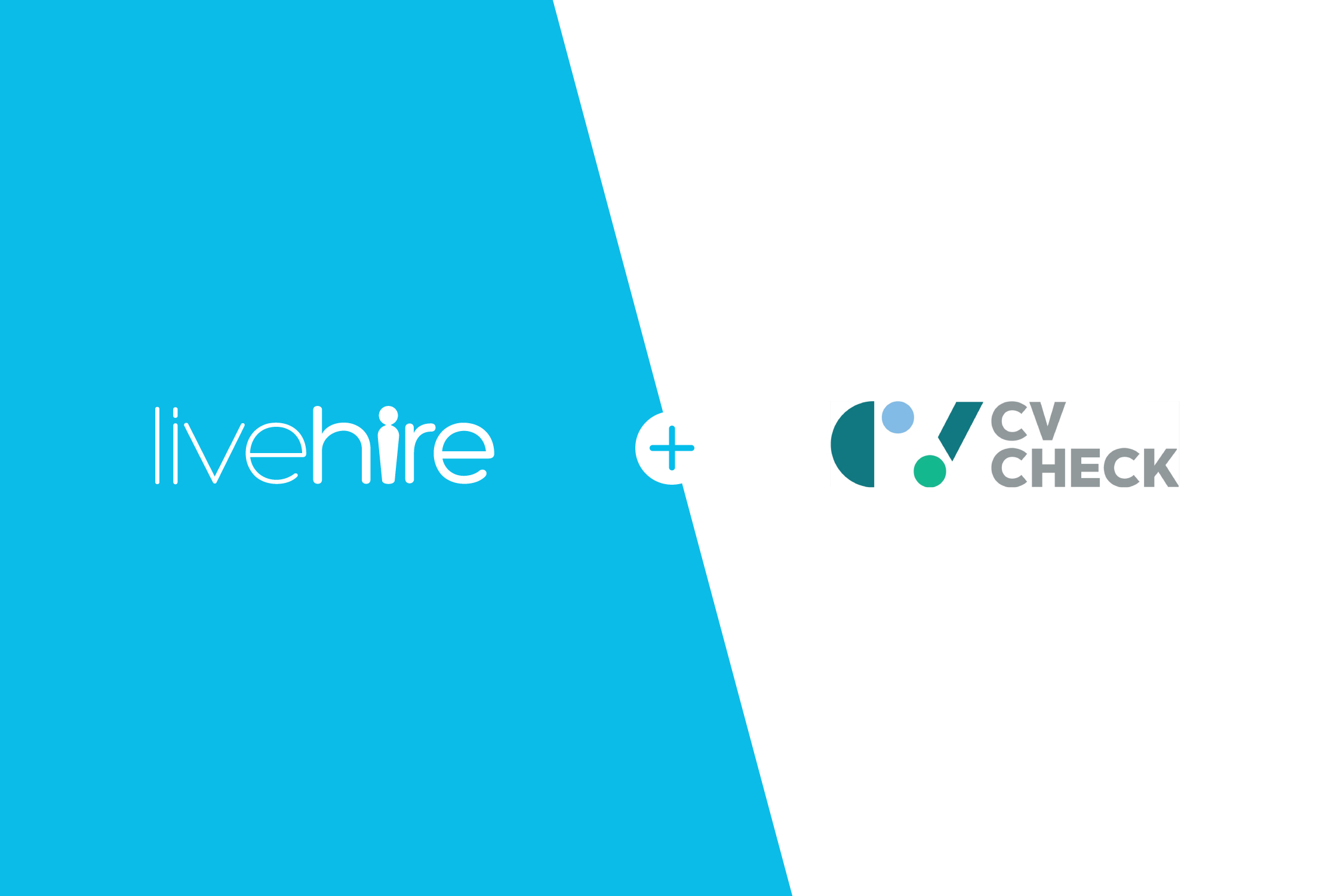 Introducing LiveHire &#038; CVCheck.